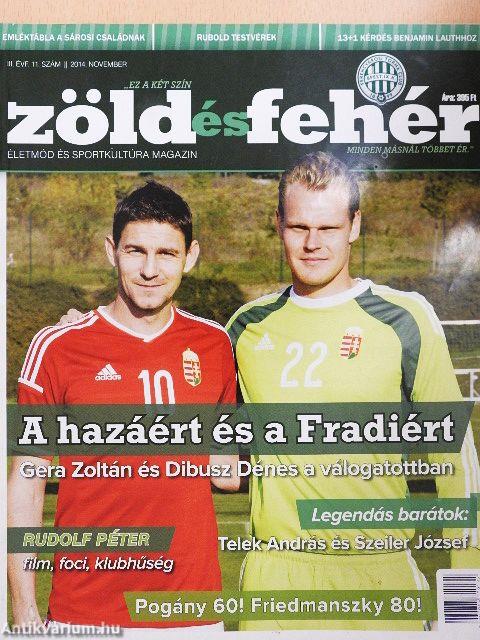 Zöld és fehér 2014. november