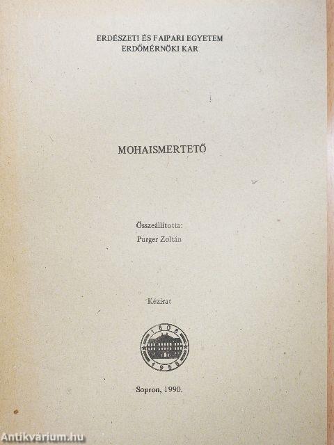 Mohaismertető