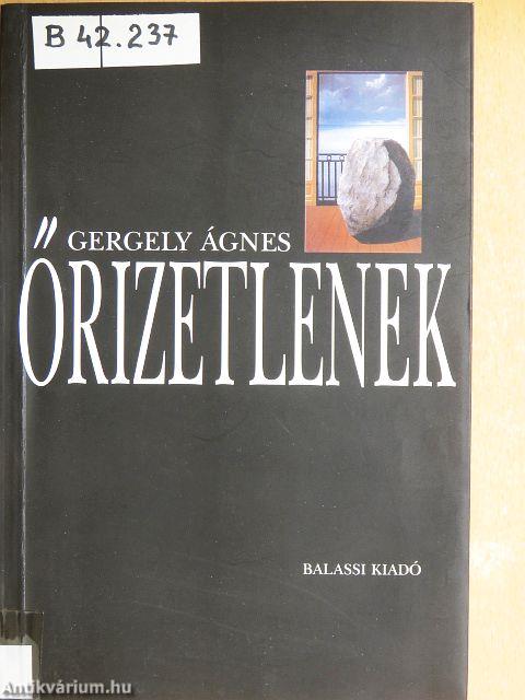 Őrizetlenek