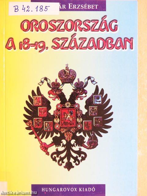 Oroszország a 18-19. században