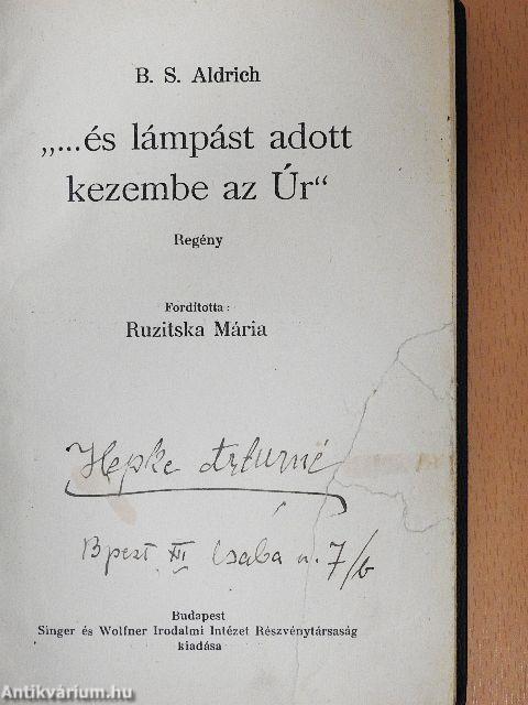 "...és lámpást adott kezembe az Úr"