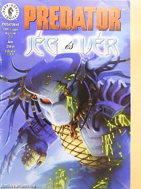 Predator - Jég és vér 1999/5.