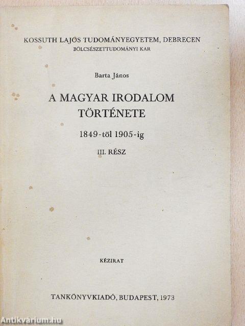 A magyar irodalom története 1849-től 1905-ig III.