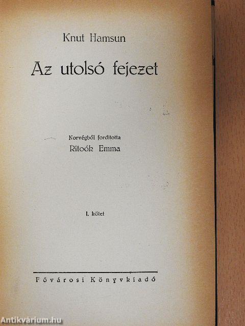 Az utolsó fejezet I-II.