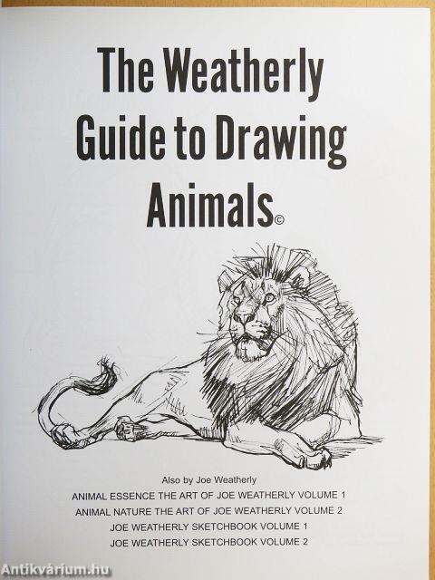 The Weatherly Guide to Drawing Animals