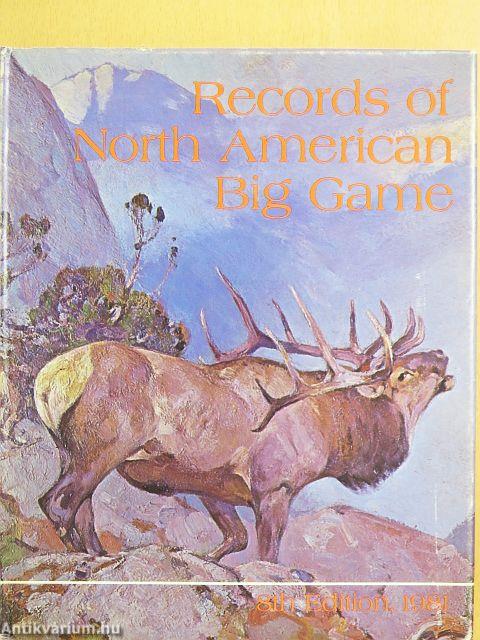 Records of North American Big Game