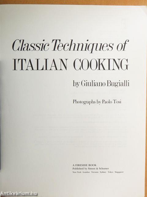 Classic Techniques of Italian Cooking