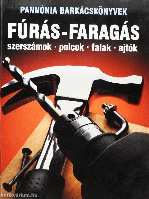 Fúrás-faragás