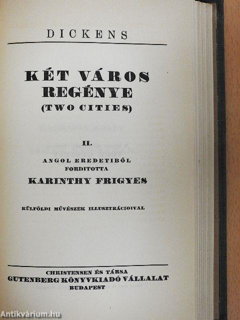 Két város regénye I-II.