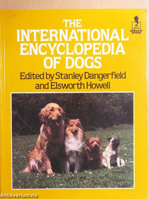 The International Encyclopedia of Dogs