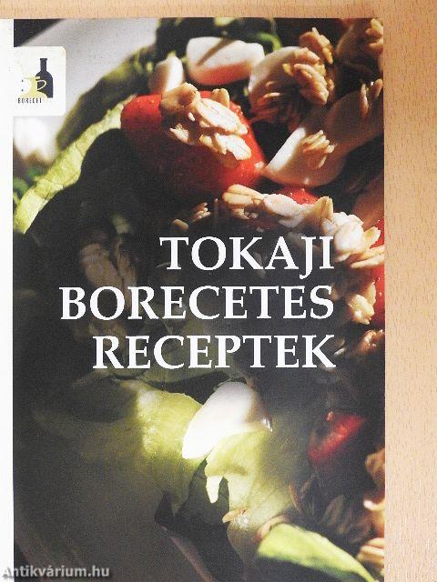 Tokaji borecetes receptek