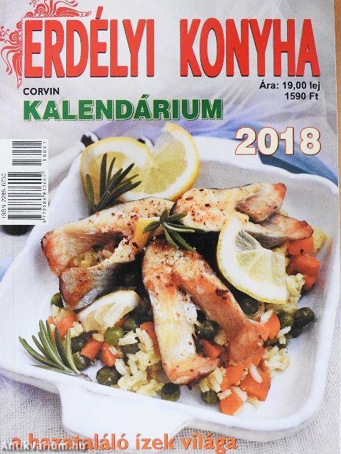 Erdélyi Konyha Kalendárium 2018