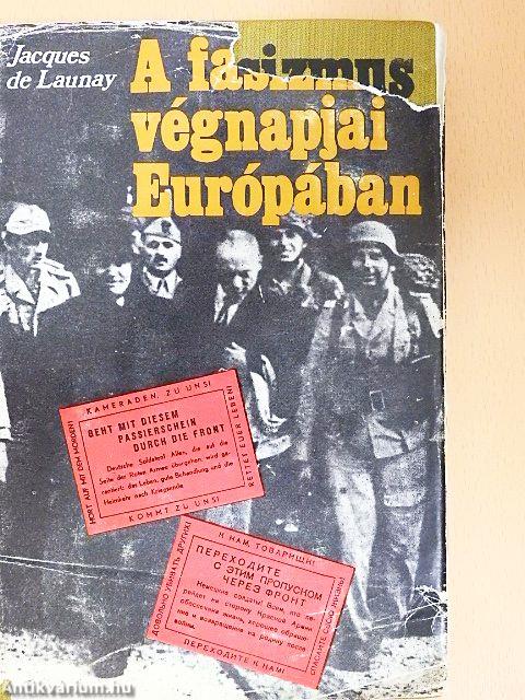 A fasizmus végnapjai Európában
