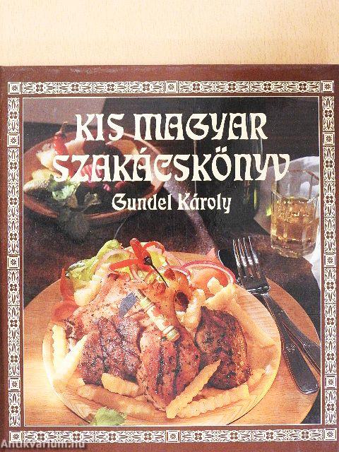 Kis magyar szakácskönyv