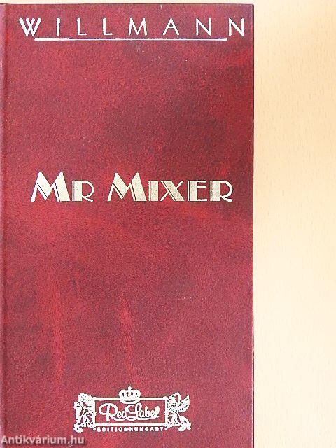 Mr. Mixer