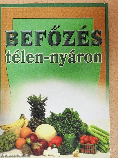 Befőzés télen-nyáron