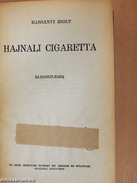 Hajnali cigaretta