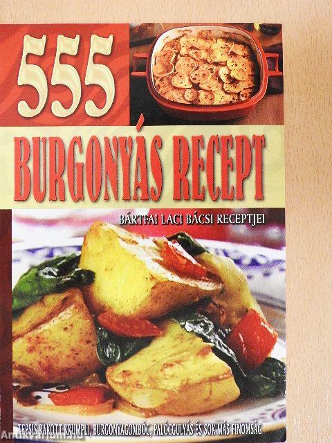 555 burgonyás recept