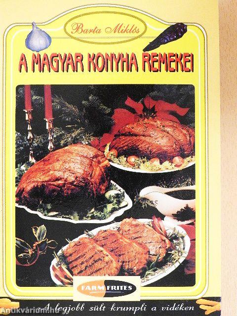 A magyar konyha remekei