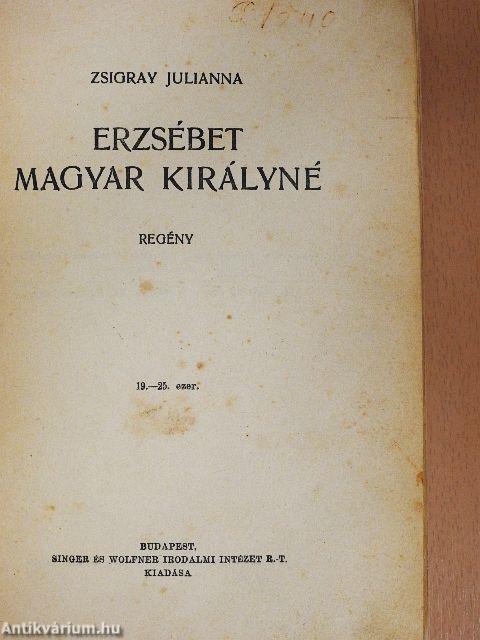 Erzsébet magyar királyné