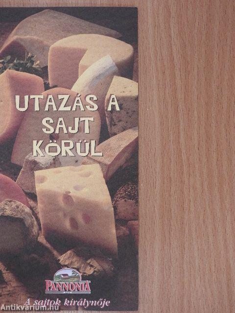 Utazás a sajt körül