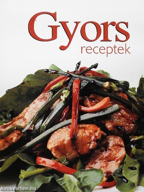 Gyors receptek