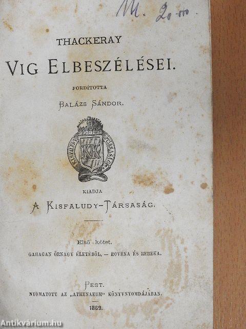 Thackeray vig elbeszélései I-II.