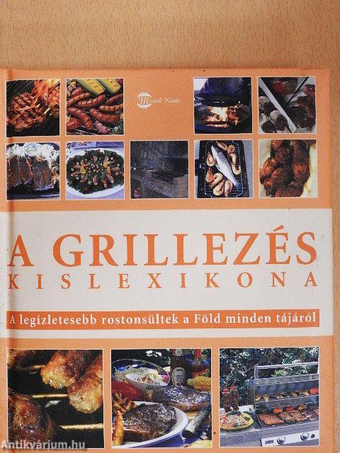 A grillezés kislexikona