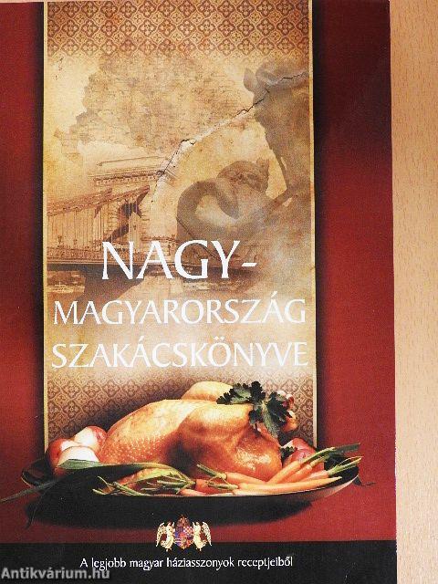 Nagy-Magyarország szakácskönyve