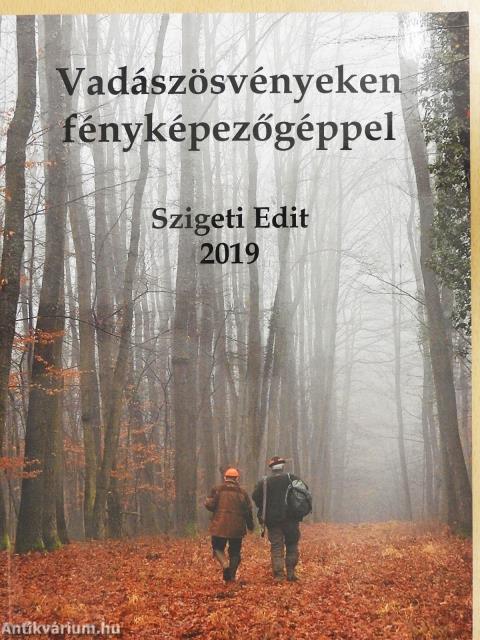 Vadászösvényeken fényképezőgéppel (dedikált példány)
