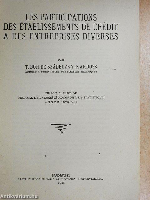 Les participations des établissements de crédit a des entreprises diverses