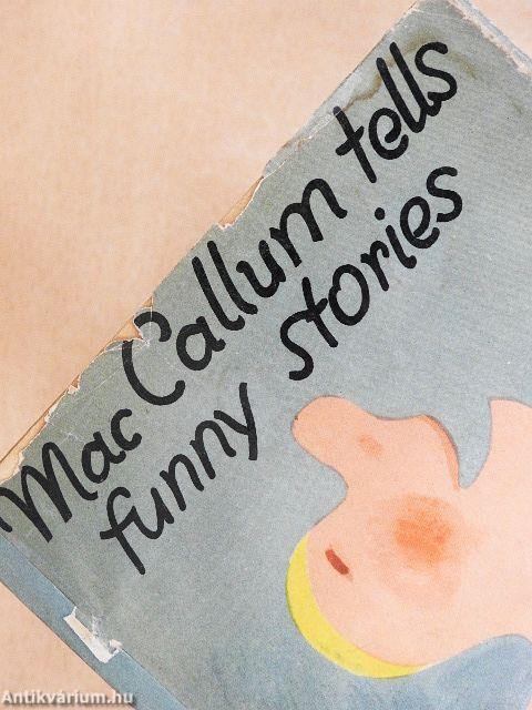 Mac Callum tells funny stories