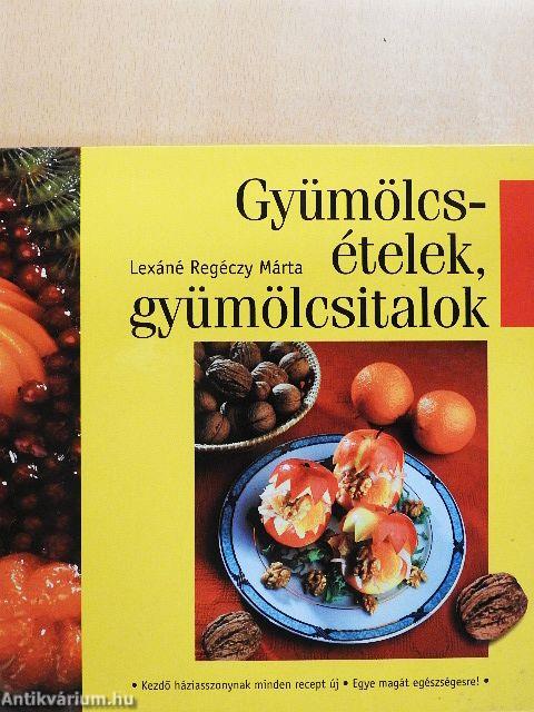 Gyümölcsételek, gyümölcsitalok