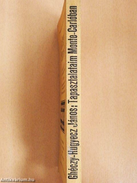 Tapasztalataim Monte-Carlóban