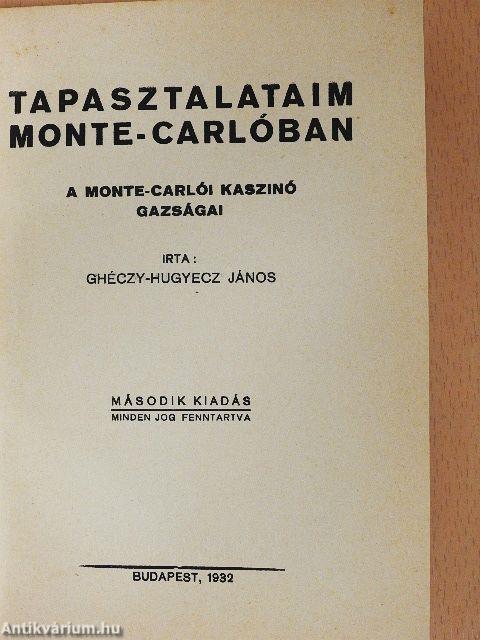 Tapasztalataim Monte-Carlóban