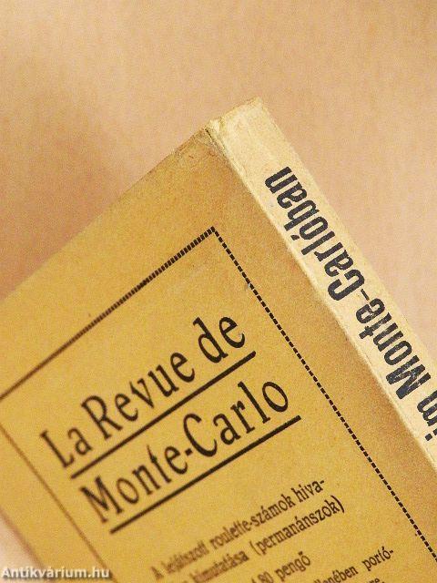 Tapasztalataim Monte-Carlóban