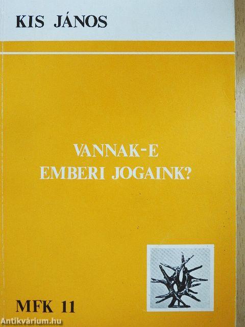 Vannak-e emberi jogaink?