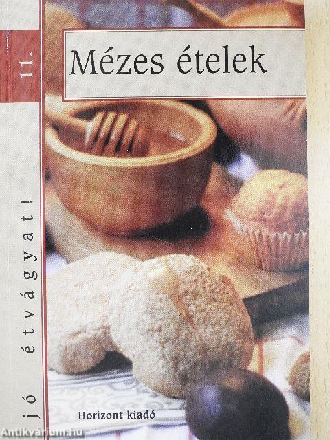 Mézes ételek