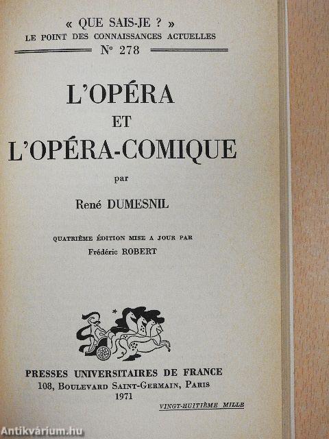 L'Opéra et l'Opéra-Comique