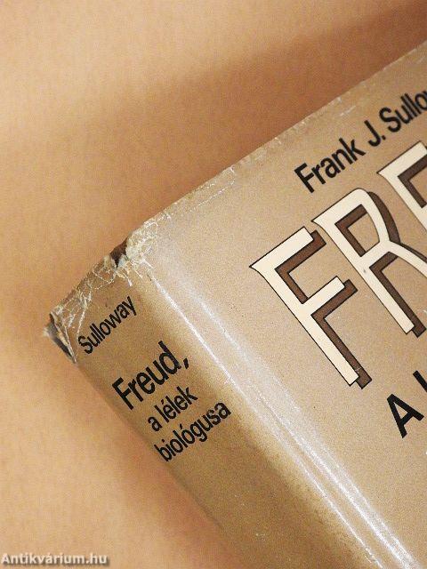 Freud, a lélek biológusa