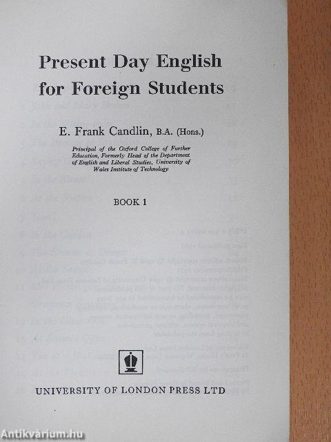 Present Day English for Foreign Students Book 1.