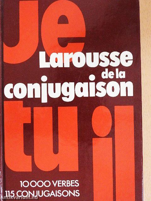 Larousse de la conjugaison