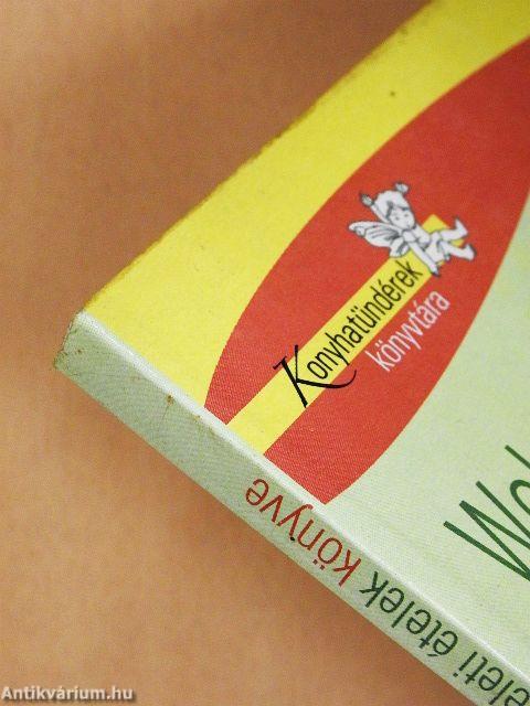 Wok- és távol-keleti ételek könyve