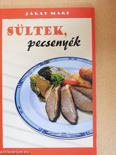 Sültek, pecsenyék