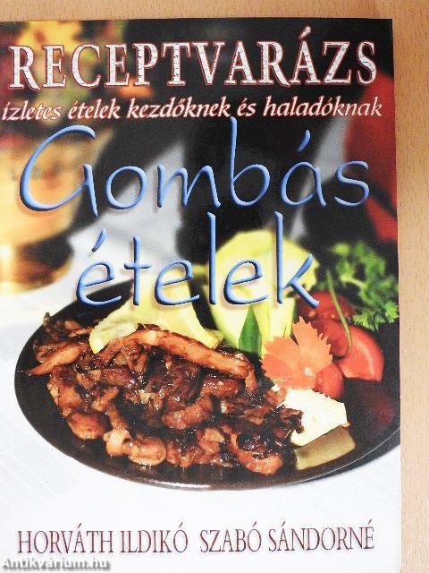 Gombás ételek