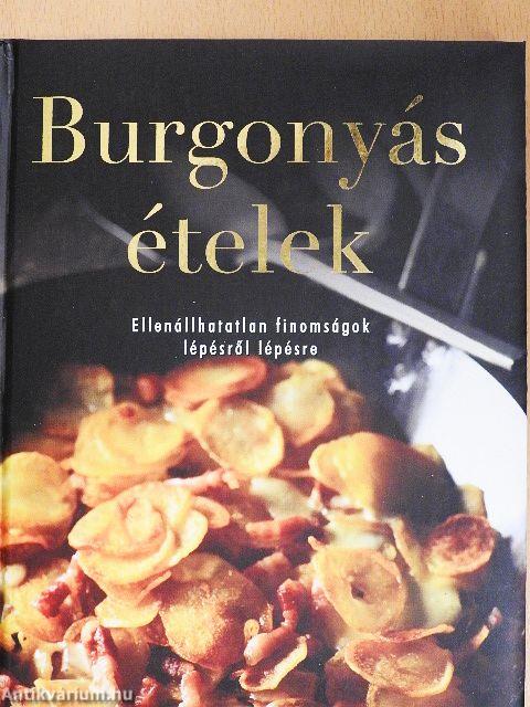 Burgonyás ételek