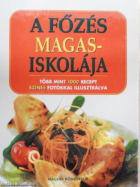 A főzés magasiskolája