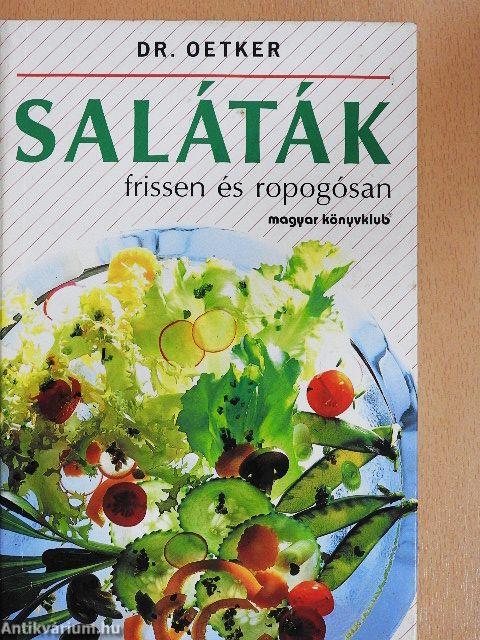 Saláták frissen és ropogósan