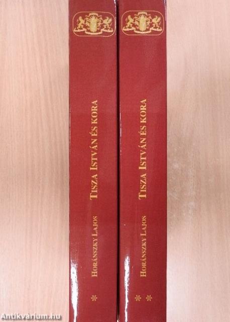 Tisza István és kora I-II.