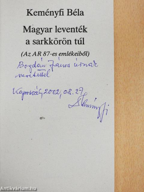 Magyar leventék a sarkkörön túl (dedikált példány)